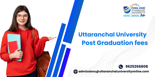 Uttaranchal University Post Graduation Fees